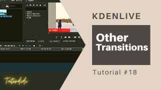 Other Transitions – Kdenlive Tutorial #18